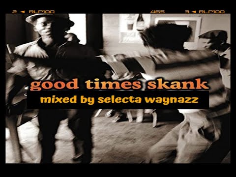 good times skank Funky Soulful Reggae Dub Time