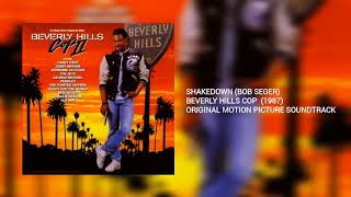Shakedown: Bob Seger (Beverly Hills Cop II)