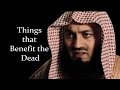 Things that Benefit the Dead - Ask Mufti Menk