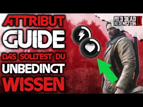 Attribute Guide - So funktioniert es - Red Dead Redemption 2 Deutsch Tipps & Tricks