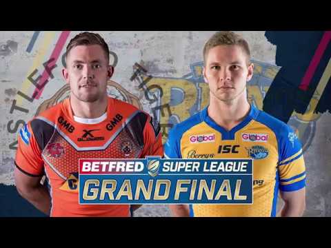 Castleford Tigers vs. Leeds Rhinos - Betfred Super League Grand Final Highlights