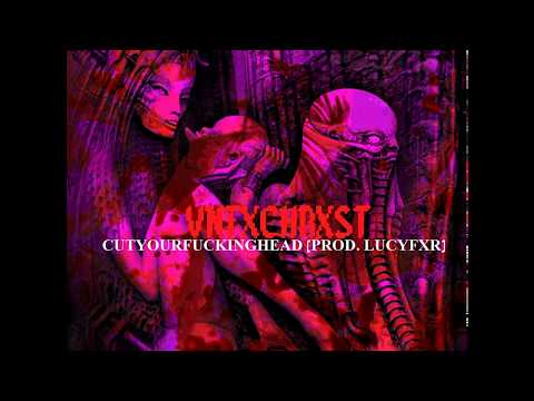 NERGRISEN - CUTYOURFUCKINGHEAD [PROD. LUCYFXR]