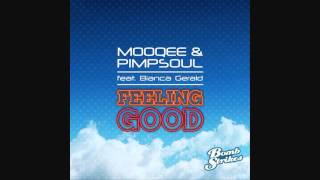 Mooqee - Feeling Good (Tantrum Desire Remix) [HQ]