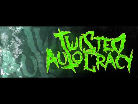 Twisted Autocracy - Corporation Defecation - Reinstate The Hate EP+Lyrics
