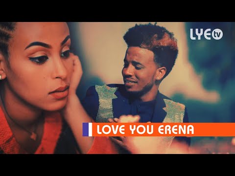 LYE.tv - Ermias Kflzgi - Swnwano | ስውንዋኖ - LYE Eritrean Music 2018