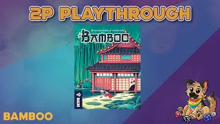 Bamboo 2 Player Simulated Playthrough