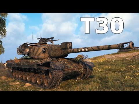 World of Tanks T30 - 4 Kills 10,2K Damage