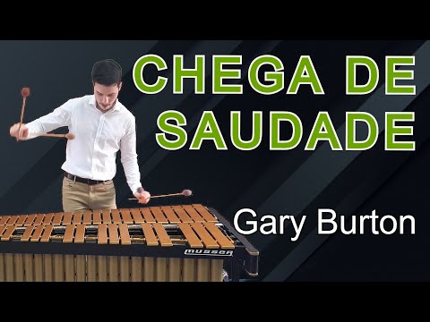 Gary Burton (Vibraphone) - Chega de Saudade // performed by Pablo Blanco