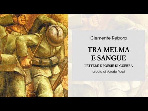 Clemente Rebora, Tra melma e sangue