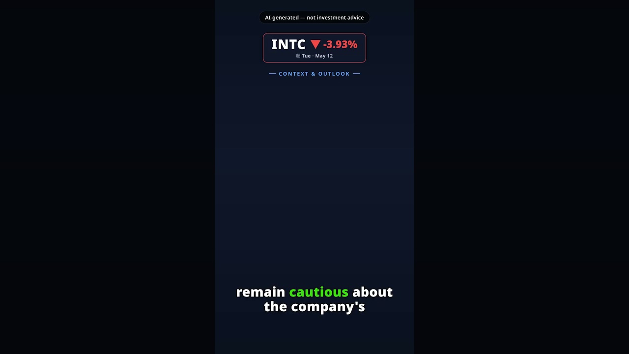 INTC drops 3.93% on 2026-05-12 — AI explainer