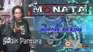 Download lagu NUMPAK RX KING - SODIK PANTURA - NEW MONATA - DIFASOL AUDIO mp3