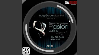 Pasion Latina (Fabe DJ & Sacchi Remix)