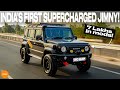 INDIA'S FIRST SUPERCHARGED 130HP SUZUKI JIMNY! (Built by 6th Mile Customs) | Autoculture