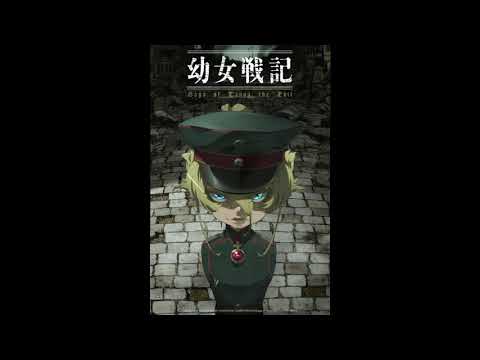 Youjo Senki OST 01 Young Girl's War Saga of Tanya The Evil