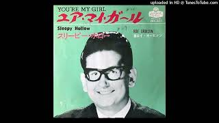 Roy Orbison - (Say) You're My Girl