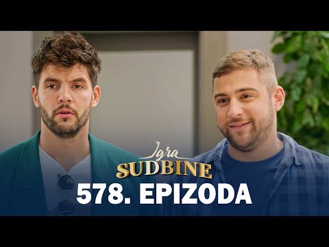 Igra sudbine | Sezona 04 | Epizoda 578 (domaća serija)