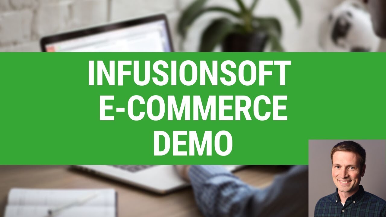 Infusionsoft Ecommerce Demo