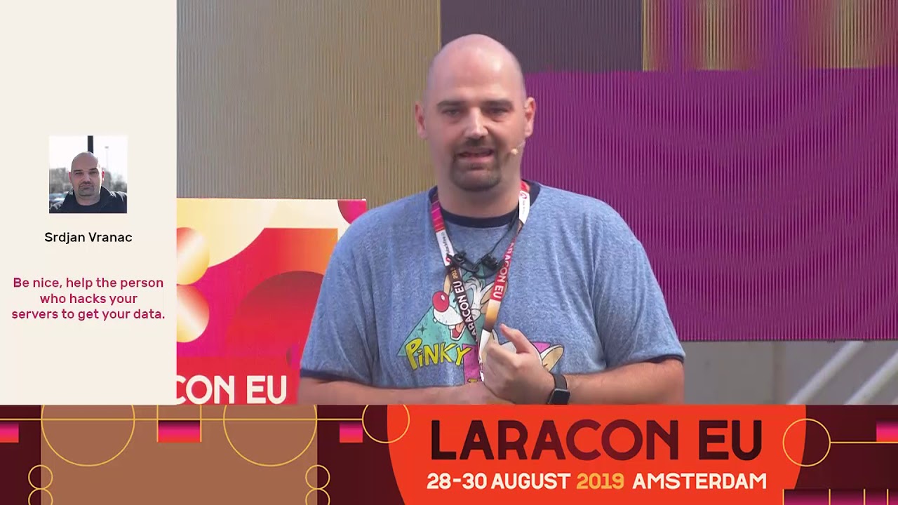 Be nice, help the person who hacks your servers to get your data by Srdjan Vranac