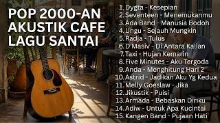 Download lagu LAGU POP INDONESIA 2000AN – NOSTALGIA KENANGAN CINTA PERTAMA mp3
