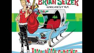 Brian Setzer Orchestra- [Everybody's Waitin' For] The Man With the Bag