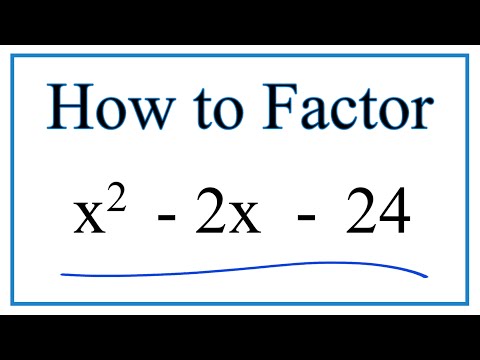 How to Solve x^2 - 2x - 24 = 0 by Factoring