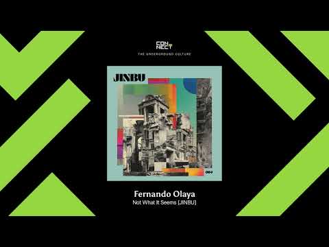 PREMIERE: Fernando Olaya - Not What It Seems [JINBU]