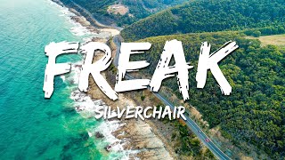 Silverchair - Freak (Lyrics)