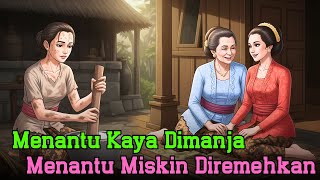 Download lagu Ibu Mertua Membeda-bedakan Menantu Kaya dan Miskin, Akhirnya Kebenaran Terungkap mp3