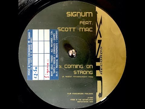Signum Feat. Scott Mac - Coming On Strong (1999)