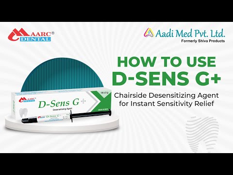 How to Use D-Sens G+ | Chairside Desensitizing Agent for Instant Sensitivity Relief
