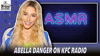 Abella Danger Full Interview (Bonus ASMR) - KFC Radio