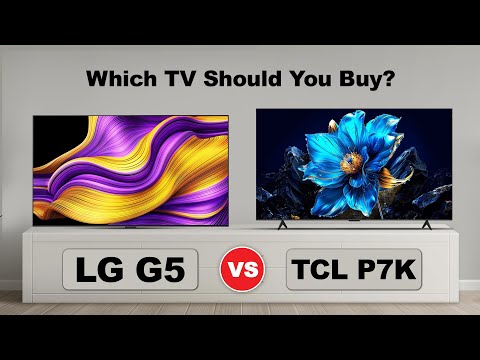 LG G5 vs TCL P7K | QD Mini LED vs OLED | Which Smart TV Offers the Best Value?