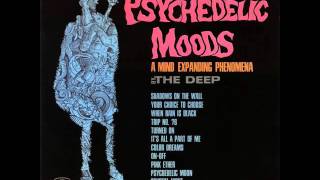 The Deep - The Deep - Psychedelic Moods - 07 - Shadows On The Wall - 3.15