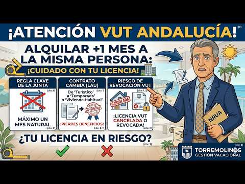 Alquiler VUT más de 2 Meses en Andalucía: ¿Es Legal? — Torremolinos Gestión Vacacional
