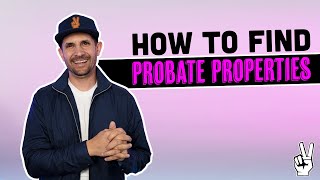 Where To Find Probate Real Estate Leads