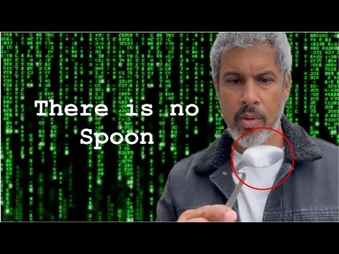 Want True Success? Realize 'There Is No Spoon'
