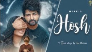 Hosh (Official HD Video) Nikk | Mahira Sharma | RoxA | Latest Punjabi Songs 2020 | New Punjabi Song