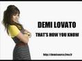 Demi Lovato - That's How You Know (FULL)