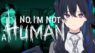 【No, I'm not a Human】ドアを開けてはならない、入れていいのは人間だけ。【ぶいすぽ/一ノ瀬うるは】