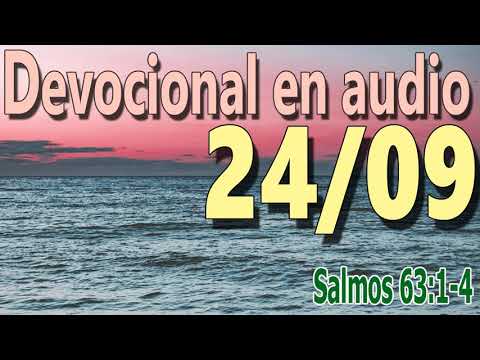 Devocional en audio 24/09 - Salmos 63:1-4 (Tim Keller)