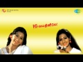 16 Vayathinile Senthoora Poove Song