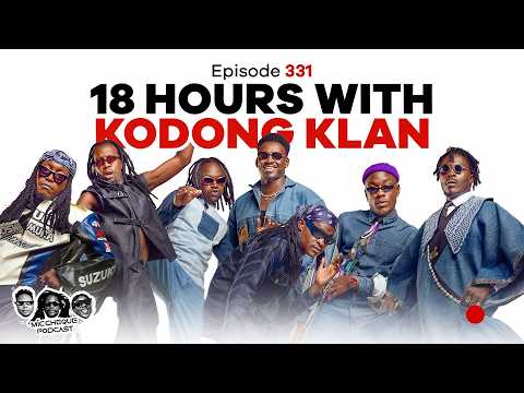 MIC CHEQUE PODCAST | Episode 331 | 18 hours with KODONG KLAN Feat. KODONG KLAN