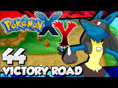 Pokémon X & Y - Part 44 | Victory Road [2/2]