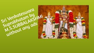 Sri Venkateswara Suprabhatam by MSSubbalakshmi gar