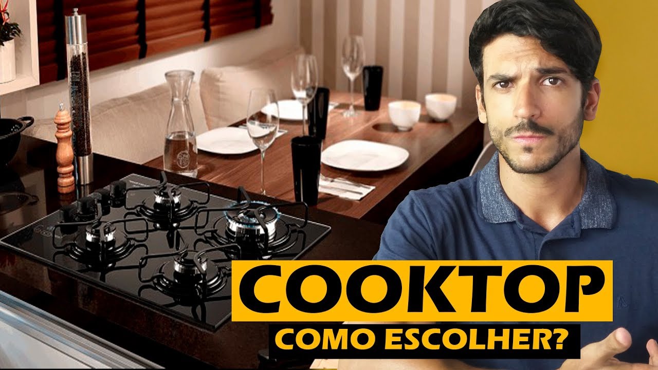 COOKTOP COMO ESCOLHER ?
