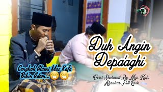 Download lagu Sholawat Versi Lagu Madura - Duh Angin Merdu | By Mas Kafa - Aljauhar Full Lirik mp3 Download lagu Sholawat Versi Lagu Madura - Duh Angin Merdu | By Mas Kafa - Aljauhar Full Lirik mp3