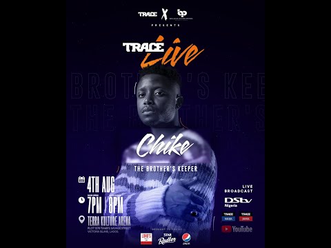 Trace Live with Chike - #TraceLiveChike