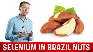 The Benefits of Selenium in Brazil Nuts