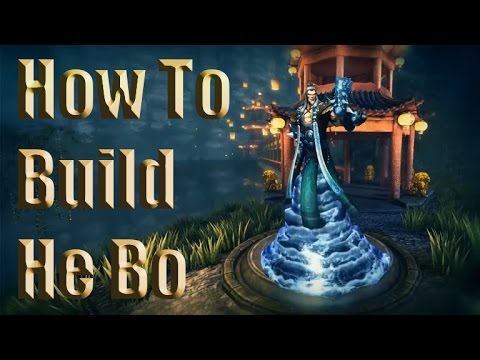How To Build He Bo - Smite