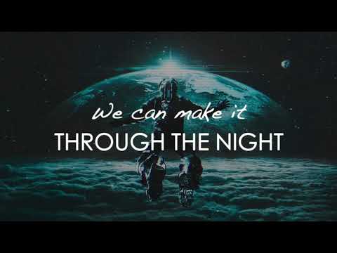 Enertic Ft. Nathan Brumley - Through The Night (Video Lyrics)